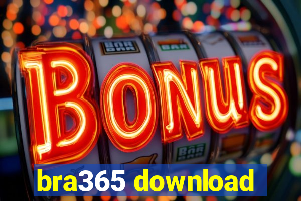 bra365 download